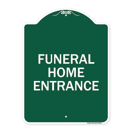Signmission Entrance Sign Funeral Home Entrance, Green & White Aluminum Architectural Sign, 18" H, GW-1824-24094 A-DES-GW-1824-24094